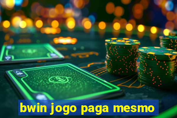bwin jogo paga mesmo